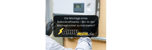 Die Montage eines Balkonkraftwerk –...