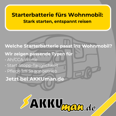 Starterbatterie fürs Wohnmobil: Stark...