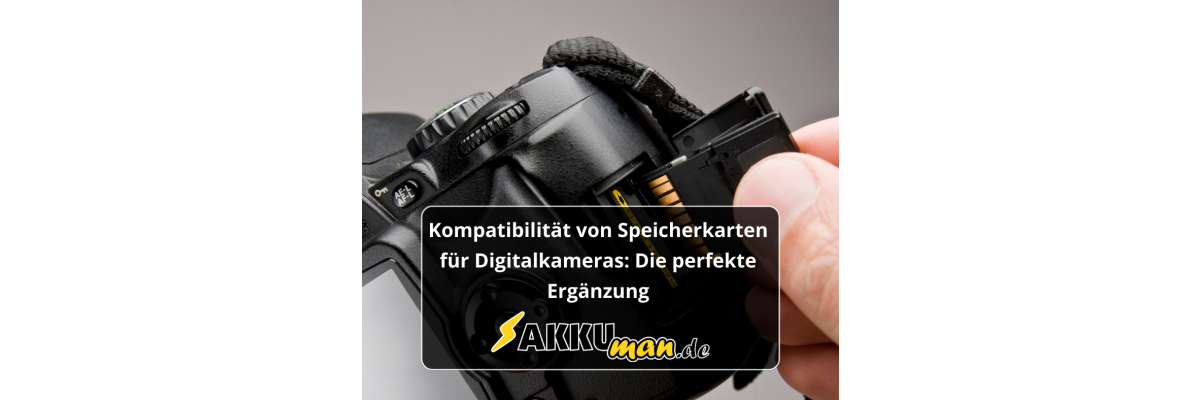 Kompatibilität von Speicherkarten für Digitalkameras: Die perfekte Ergänzung - Kompatibilität von Speicherkarten für Digitalkameras: Die perfekte Ergänzung