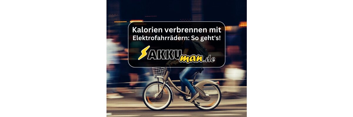 Kalorien verbrennen mit E-Bikes: So geht\'s! - Kalorien verbrennen mit E-Bikes: So geht\'s!