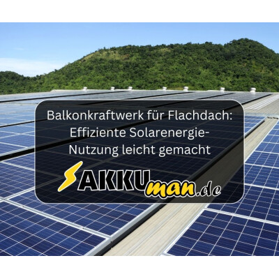 Balkonkraftwerk für Flachdach:...