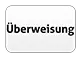 Überweisung